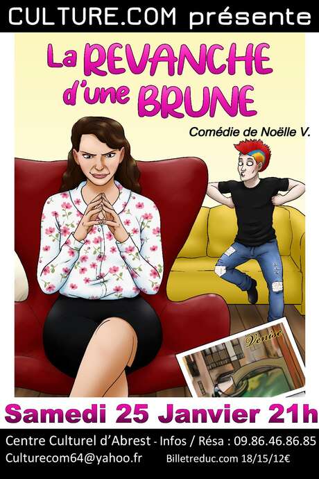 Pièce de théâtre : La revanche d'une brune