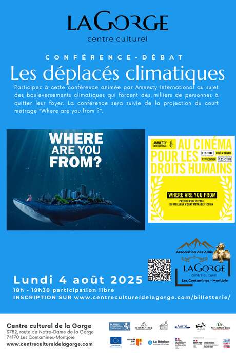 Conférence « Les déplacés climatiques » avec Amnesty International suivie de la projection de "Where are you from ?" au Centre Culturel de la Gorge