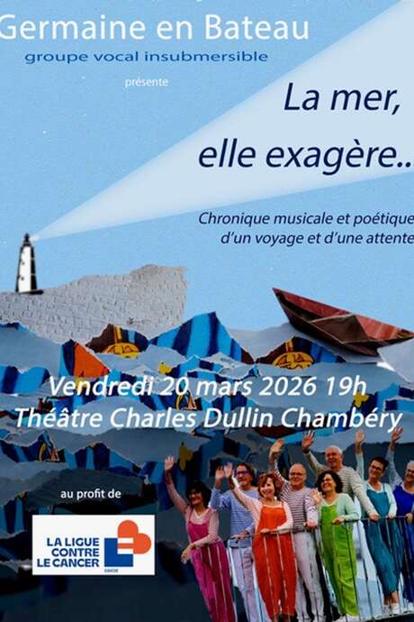 Spectacle « La mer, elle exagère » de la Compagnie Germaine en Bateau
