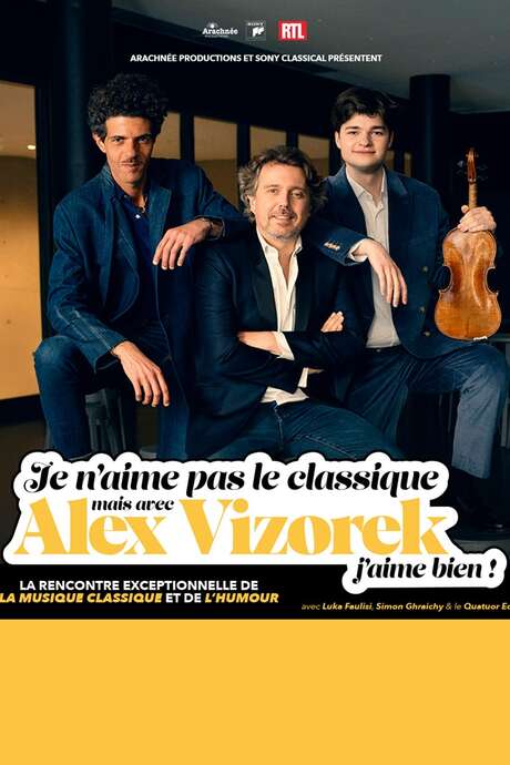 Je n’aime pas le classique, mais avec Alex Vizorek j’aime bien !
