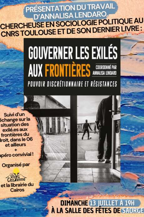 Présentation de l'ouvrage "Gouverner les exilés aux frontières" d'Annalisa Lendaro