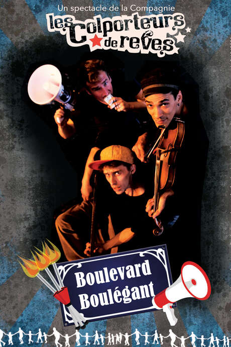 Spectacle pour enfants : "Boulevard Boulégant" du groupe "Les colporteurs de rêve"