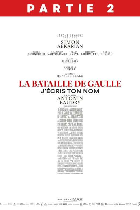 Cinéma : La Bataille de De Gaulle, J'écris ton nom - Partie 2