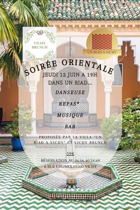 Soirée orientale au Riad à Vichy