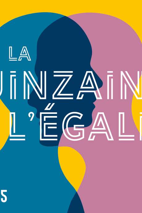 Festival : Quinzaine de l'Égalité