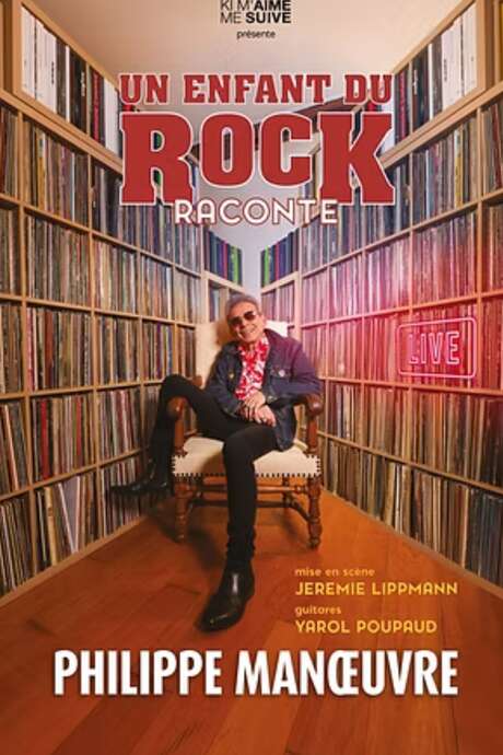 Philippe Manoeuvre - A child of rock tells his story