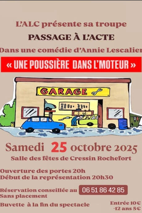 Comédie "Une poussière dans l'moteur"
