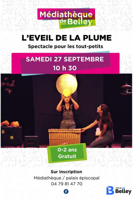 L'éveil de la plume - spectacle pour les tout-petits