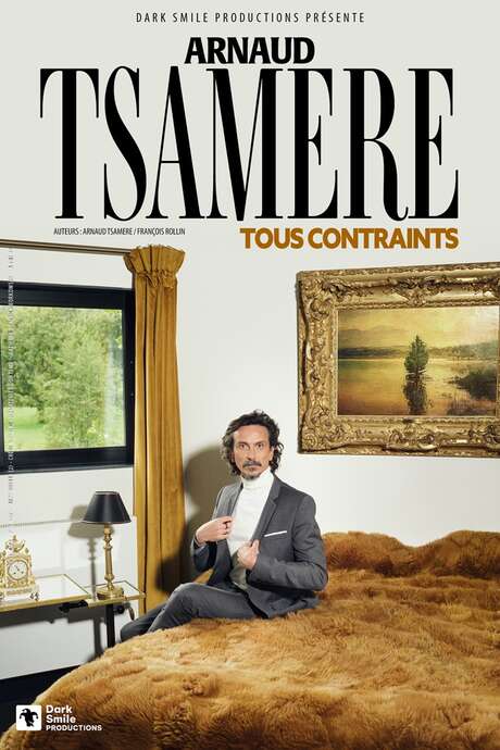 Arnaud Tsamère – Tous contraints