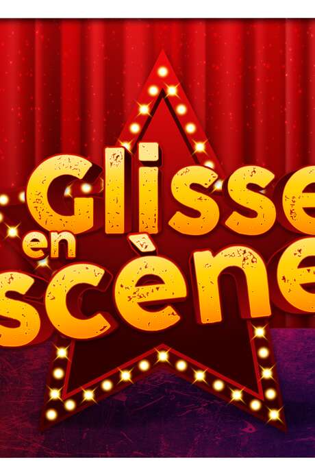 Scène ouverte : glisse en scène