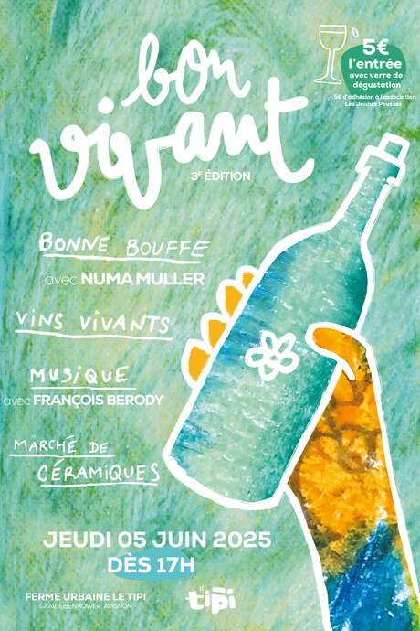 Bon Vivant #3 – Vin nature, bonne bouffe & jazz au Tipi