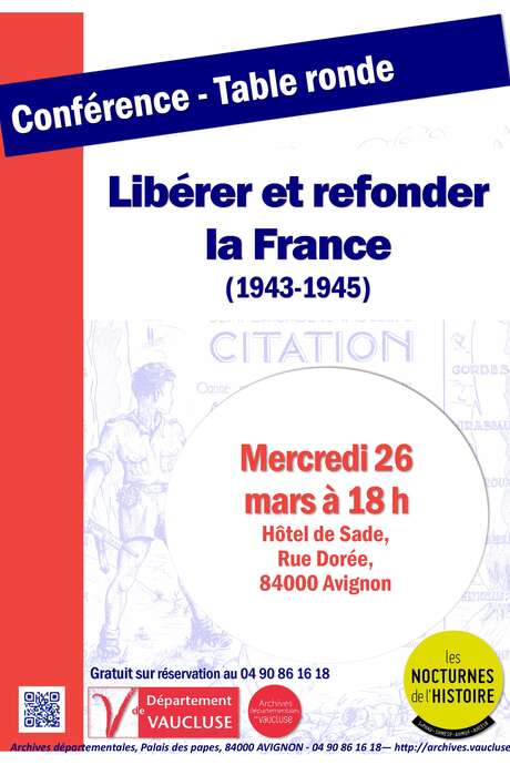 Les Nocturnes de l'Histoire  - Conférence rencontre « Libérer et refonder la France (1943-1945) »