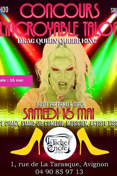 L’incroyable talon saison 3 - concours drag queen, queer, king