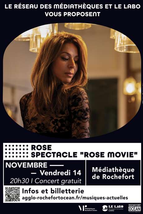 Concert et spectacle : Rose Movie