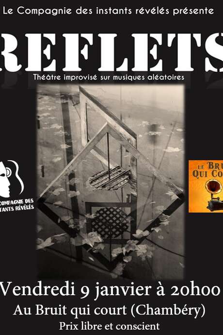 Spectacle Improvisé "Reflets" avec la Compagnie Instants Révélés