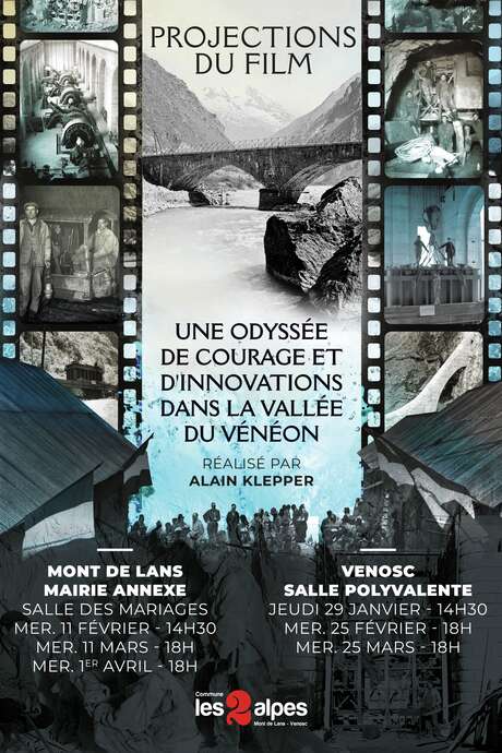 Projections à Mont-de-Lans  - Une odyssée de courage et d'innovations dans la vallée du Vénéon