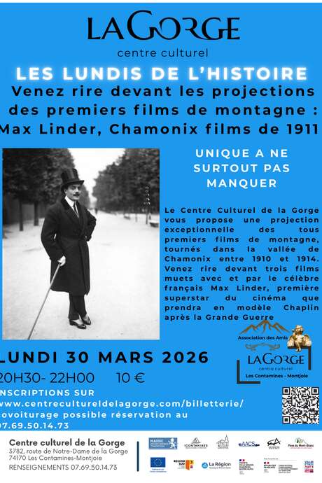 "Les lundis de l’histoire" les premiers films de montagne : Max Linder, Chamonix films de 1910-1914 au Centre Culturel de la Gorge