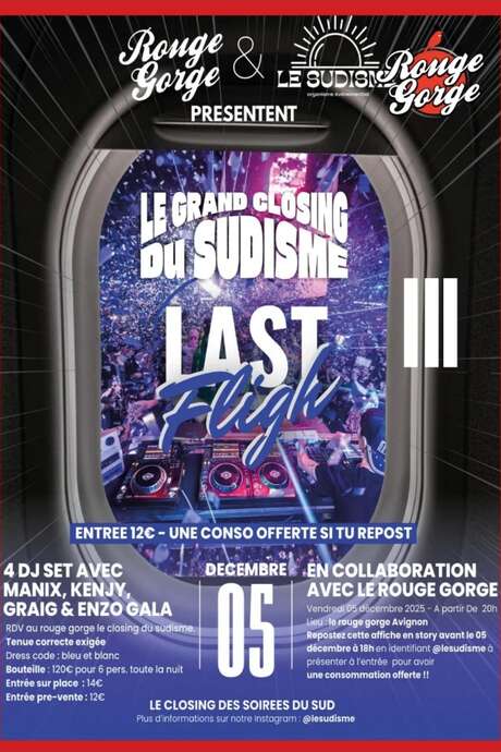 Le Sudisme, Last Flight