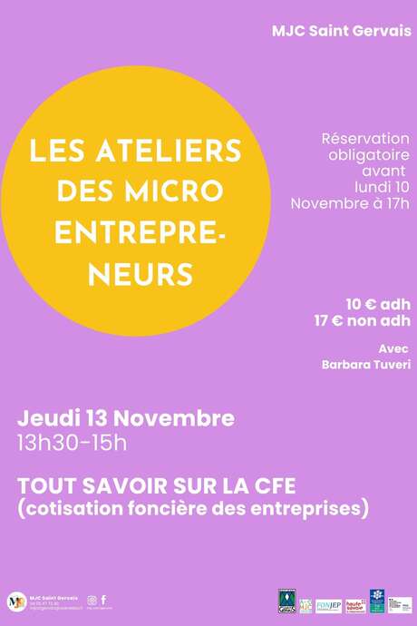 MJC - Les Ateliers des Microentrepreneurs : Tout Savoir sur la CFE