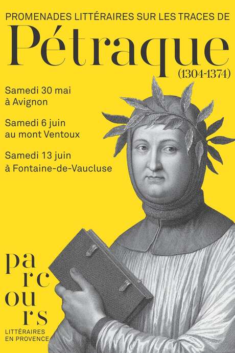 Promenade littéraire sur les traces de Pétrarque (1304-1374)