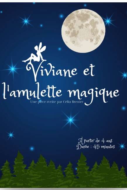 Children's show ‘Viviane and the Magic Amulet’