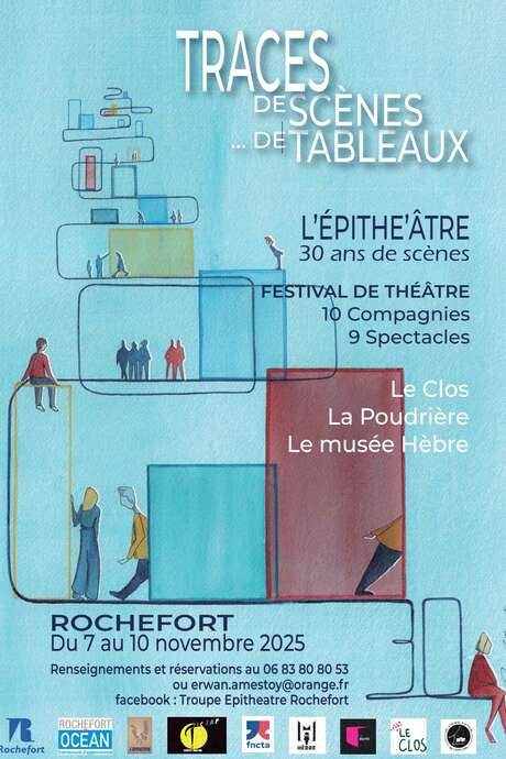 L'Epithé'âtre : Festival de 30 ans de scènes