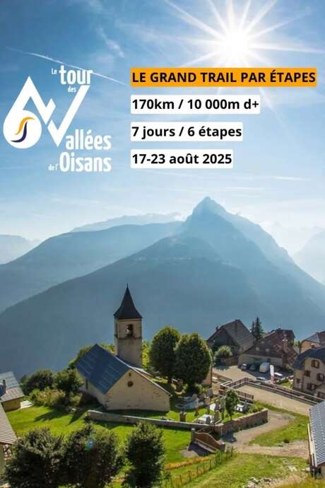 Le tour des 6 Vallées de l'Oisans
