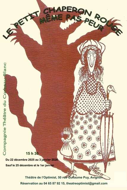 Le petit chaperon rouge, même pas peur !