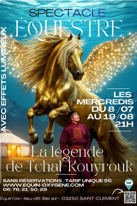 La légende de Tchal Koyrouk - Spectacle équestre