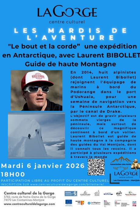 Les mardis de l'aventure : "Le bout de la corde", une expédition en Antarctique avec Laurent Bibollet - au Centre Culturel de la Gorge