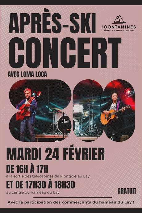 Concert après-ski au Lay : Loma Loca