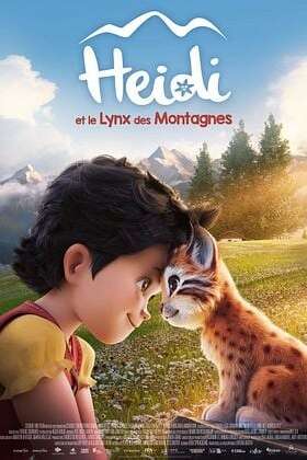 Cinéma : Heidi et le lynx des montagnes