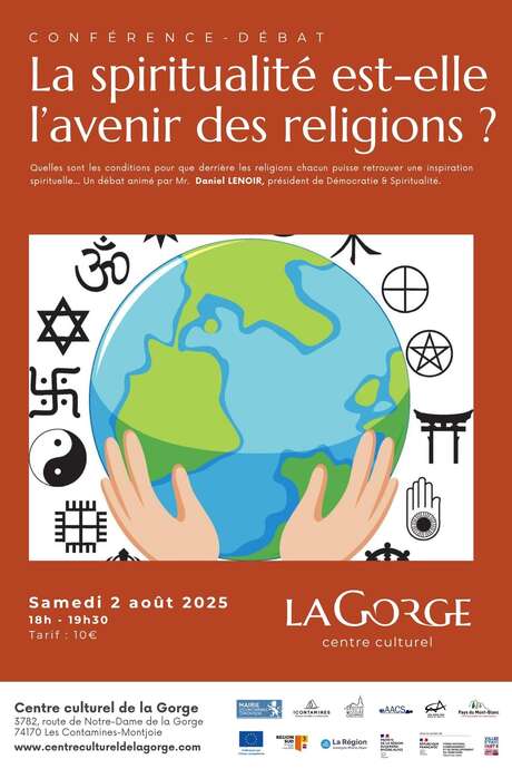 Conférence : La spiritualité est-elle l’avenir des religions? par Daniel Lenoir, au Centre Culturel de la Gorge