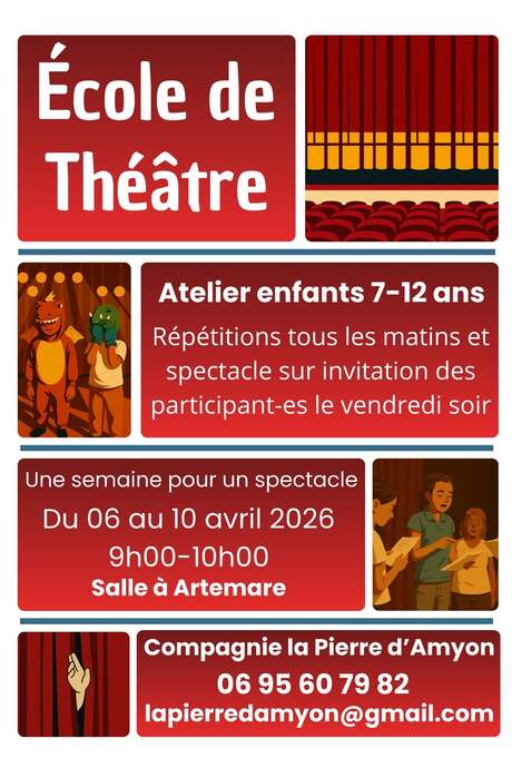 Atelier Théâtre "Une semaine pour un spectacle" - Compagnie la Pierre d'Amyon