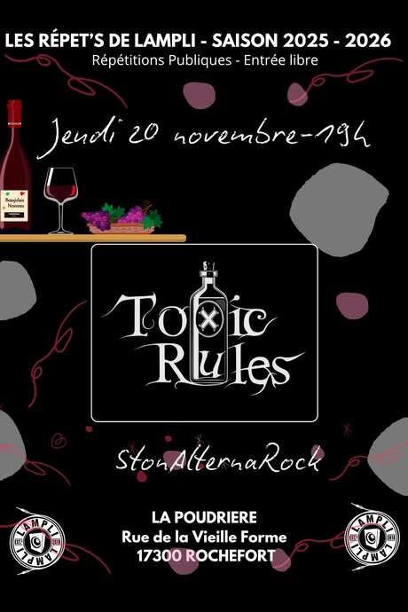 Les Répet's de LAmpli: TOXIC RULES