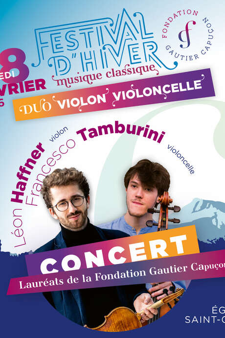 Duo violon violoncelle - Fondation Gautier Capuçon