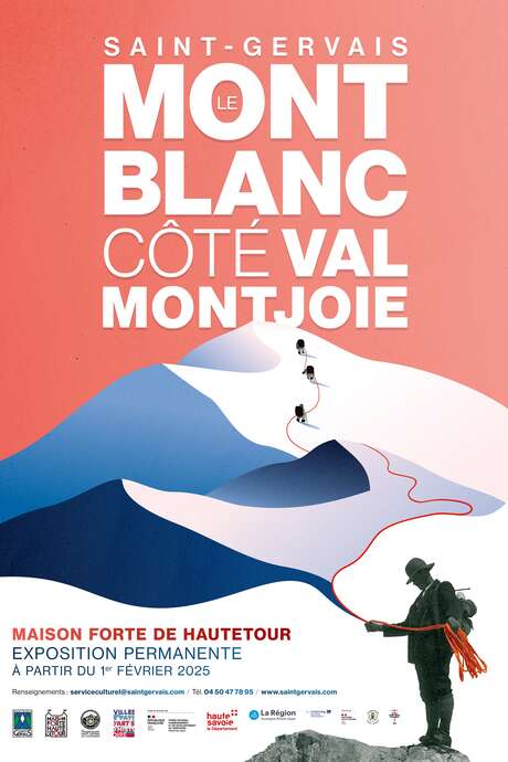 Inauguration de l'exposition "Le Mont-Blanc côté Val Montjoie" - Maison forte de Hautetour