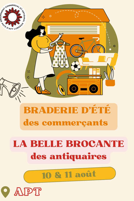 La Belle Brocante des antiquaires & Braderie d’été des commerçants