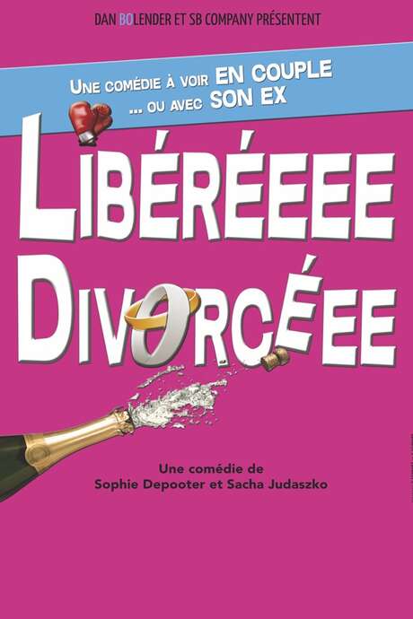 Libéréeee Divorcéee Libéréeee Divorcéee