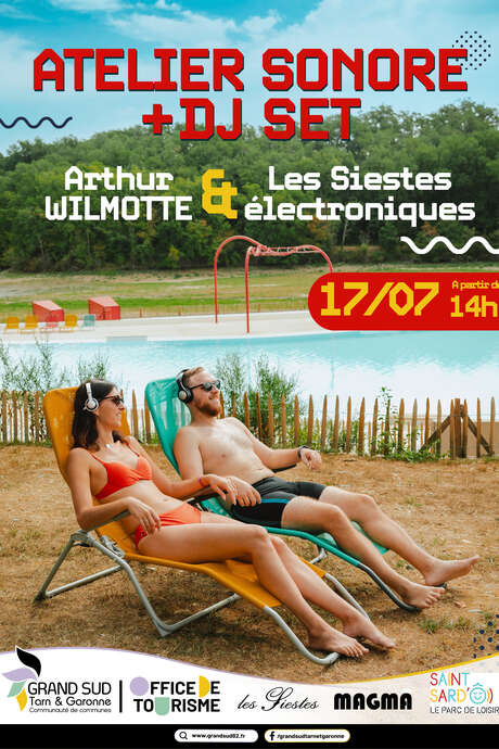 Atelier Sonore & DJ Set