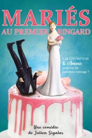 Mariés au premier ringard