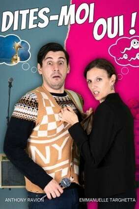 Dites-moi oui !