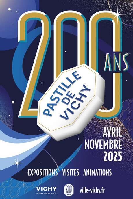 200 ans de la Pastille de Vichy