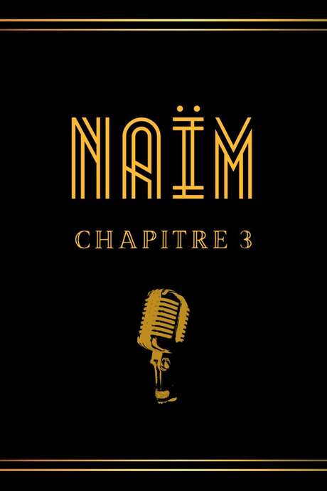 Naim – Chapitre 3