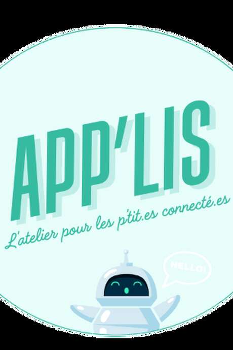 App'lis : l'atelier pour les p'tit.es connecté.es