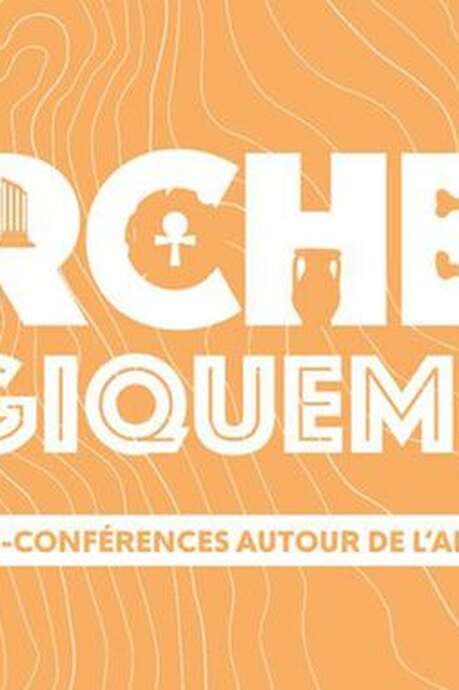 Archéo-logiquement - Chercheurs du mont Bego