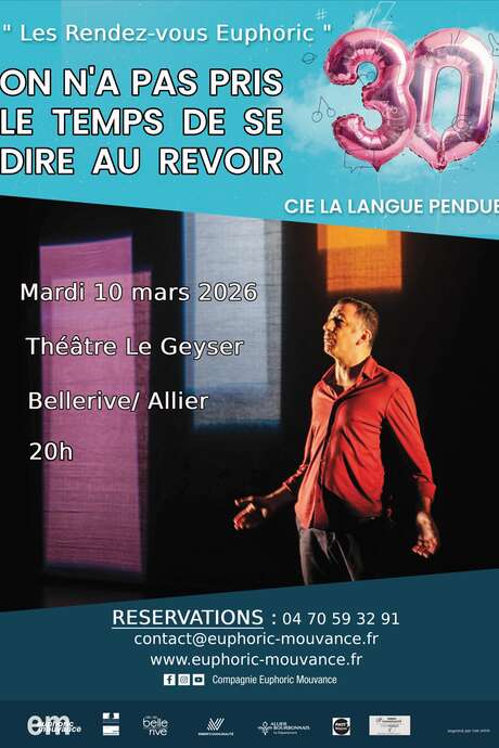 On n'a pas pris le temps de se dire au revoir / RDV Euphoric N°3 / Cie La langue pendue