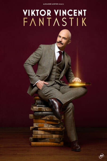 Spectacle : Viktor Vincent,  "Fantastik" - L'Intégral