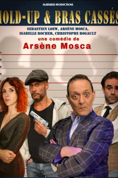 Spectacle théâtre "Hold-up et bras cassés"