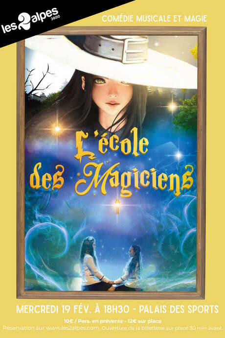 Show "L'école des magiciens"